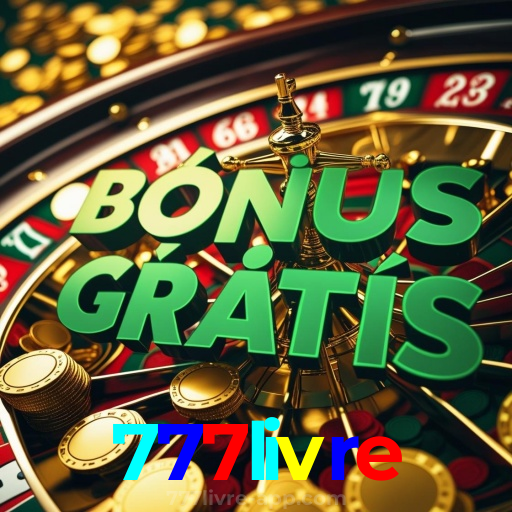Explorando as Ofertas de Bônus em 777livre